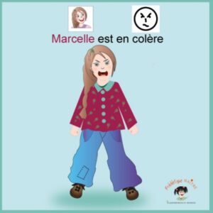 Marcelle est en colère