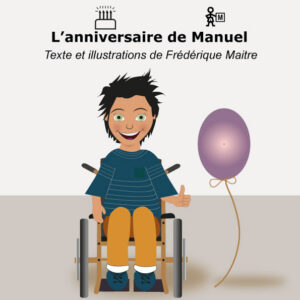 Fiches pédagogiques album " L'anniversaire de Manuel" ( simples)