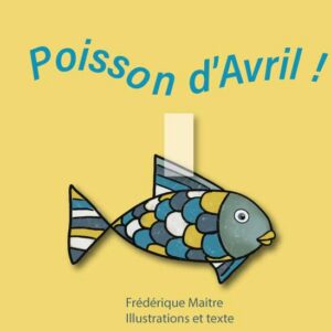 Poisson d'Avril sans pictogrammes - disponible sur Amazon
