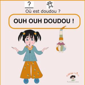 LOT  : Album et fiches pédagogiques reliées "Ouh ouh doudou"