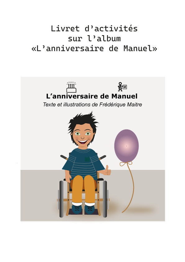 Livret d'activités sur l'album "L'anniversaire de Manuel"